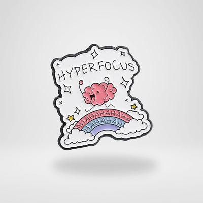 Hyperfocus ahaha - Pin Badge