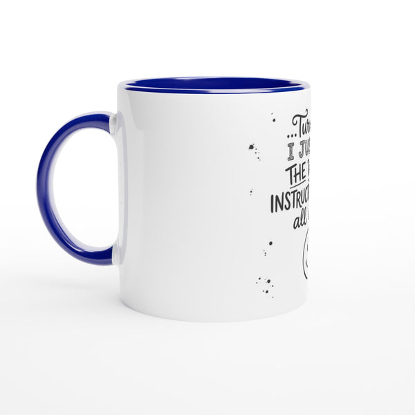 Instructions Quote Mug - Blue
