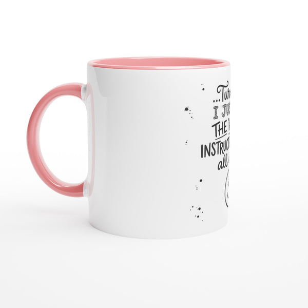 Instructions Quote Mug - Pink
